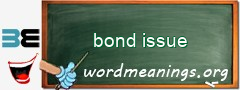 WordMeaning blackboard for bond issue